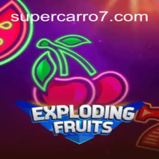ExplodingFruits: A Thrilling Adventure in the World of Supercarro777