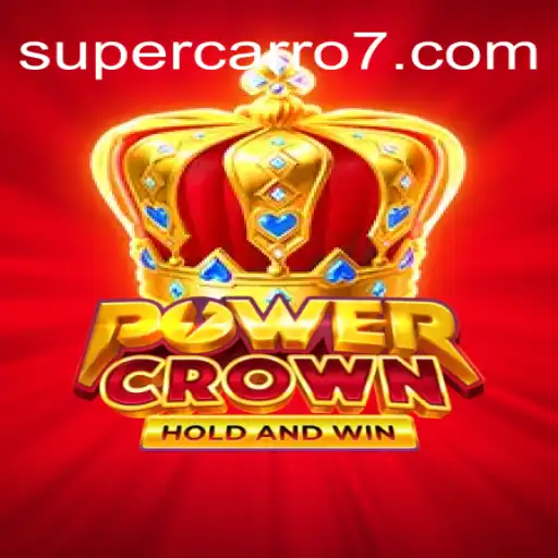 Unleashing the Thrills: A Deep Dive into PowerCrown and Supercarro777