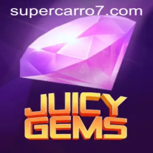 Exploring the Exciting World of JuicyGems: A Supercarro777 Adventure