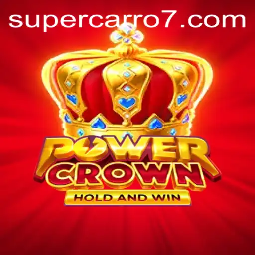 Unleashing the Thrills: A Deep Dive into PowerCrown and Supercarro777